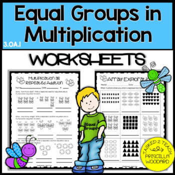 Preview of Equal Groups in Multiplication 3rd Grade Worksheets | 3.OA.1