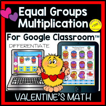 Preview of Equal Groups in Multiplication Valentine's Math 