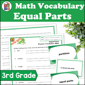 Preview of Equal Parts | 3rd Grade Math Vocabulary Study Guide Materials and Quizzes