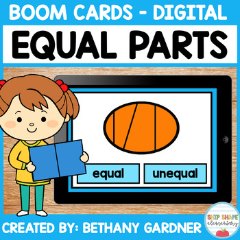 Preview of Equal Parts - Boom Cards - Distance Learning