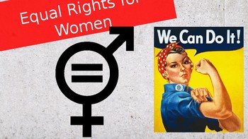 Equal Rights for Women - ASSEMBLY/TUTOR TIME by MissCResources | TPT