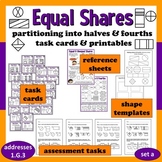 Equal Shares - partitioning into halves/fourths task cards
