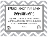 Equal Sharing with Remainders