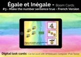 Equal and Not Equal #3 French Version, Boom Cards, Distanc