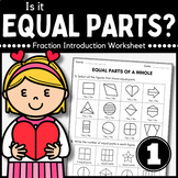 ❤️Equal and Unequal parts Practice - Fractions Math Worksh