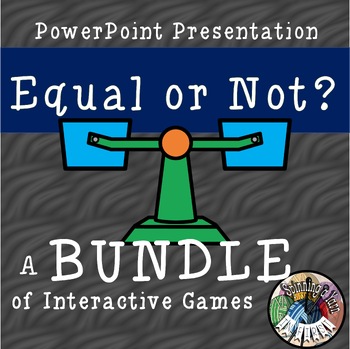 Preview of Equal or Not BUNDLE 1.OA.D.7