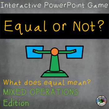 Preview of Equal or Not Meaning of Equal Sign Interactive Game with Mixed Opereration