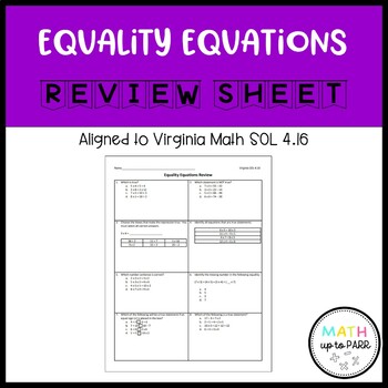 Preview of Equality Equations Review Sheet- 4th Grade Math SOL 4.16- Math SOL Review