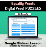Equality Proofs Puzzles DIGITAL Activity Google Slides - S