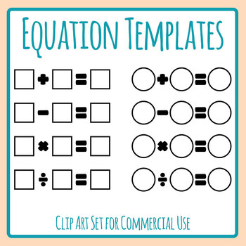 Preview of Equation Templates - Addition, Subtraction, Multiplication & Division Clip Art