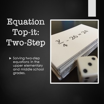 Preview of Solving Two Step Equations Activity | Equation Top It Math Game