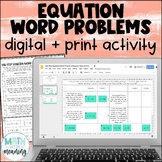 Equation Word Problems Digital and Print Activity for Goog