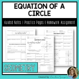 Equation of a Circle - Guided Notes | Practice Worksheet |