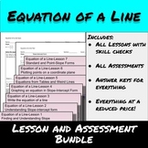 Equation of a Line-Lessons and Assessments Bundle