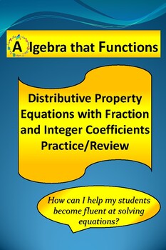 Preview of Equation Dist.Prop. with Fract. & Integer Coefficient Practice*DISTANCE LEARNING