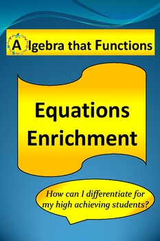 Preview of Equations Enrichment *DISTANCE LEARNING