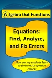 Equations: Find, Analyze, and Fix Errors *DISTANCE LEARNING