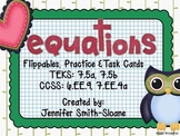 Equations Flippables, Practice & Task Cards Mini Unit