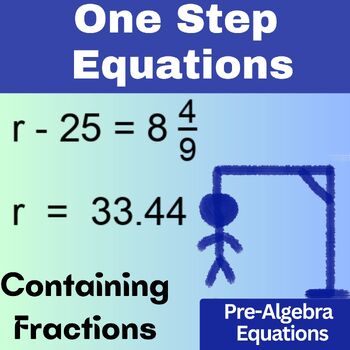 Preview of Equations HANGMAN - One Step Equations Containing Fractions Worksheets