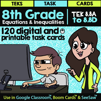 Preview of Equations & Inequalities ★ Math TEK 8.8A 8.8B 8.8C 8.8D ★ 8th Grade STAAR Review