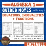 Equations, Inequalities,+ Functions -Guided Notes, Present