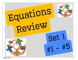 Equations Review Bundle Set 1-5