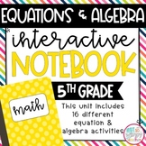 Equations and Algebra Interactive Notebook for 5th Grade