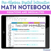 Equations and Inequalities Digital Interactive Notebook fo