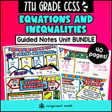 Equations and Inequalities Guided Notes BUNDLE | 7th Grade