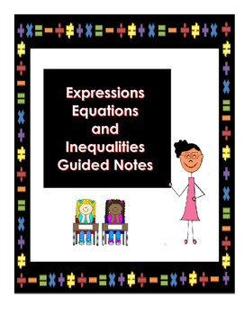Preview of Expressions, Equations, and Inequalities Interactive Notes