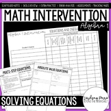 Solving Equations Algebra 1 Math Intervention Unit
