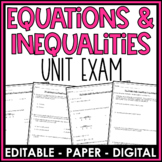 Equations and Inequalities Unit Exam Editable Digital and Print