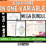 Equations in One Variable Unit MEGA BUNDLE - Flipped Math 