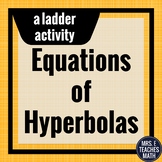 Equations of Hyperbolas Ladder Activity