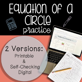Preview of Equations of a Circle Practice (Self-Checking Digital & Printable)