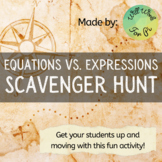 Equations vs. Expressions Scavenger Hunt