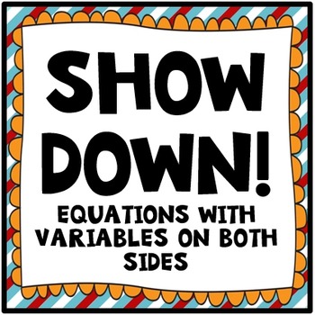 Preview of Equations with Variables on Both Sides