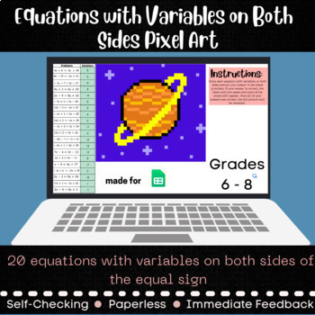 Preview of Equations with Variables on Both Sides Google Pixel Art - Math Digital Activity