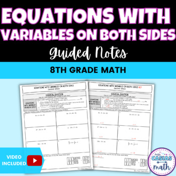 Preview of Solving Equations with Variables on Both Sides Guided Notes