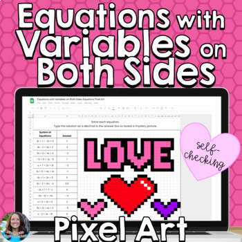 Preview of Equations with Variables on Both Sides Valentine's Day Pixel Art (Self-Checking)