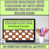 Equations with Variables on Both Sides Weekend Escape Digi