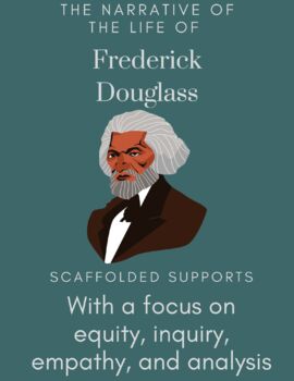 Preview of Equity Conscious-The Narrative of the Life of Frederick Douglas-Unit Bundle