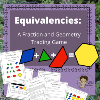 Preview of Equivalencies: A Fraction and Geometry Trading Game