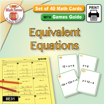 Preview of Equivalent Equations & Steps to Solve: Math Sense Card Games & Activities 8E31