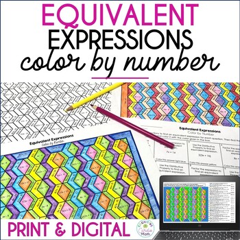 Preview of Equivalent Expressions Color by Number 6th Grade Print and Digital Math Activity