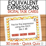 Equivalent Expressions Digital Task Cards and Quiz
