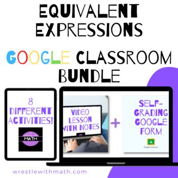 Preview of Equivalent Expressions Google Form Bundle – Perfect for Google Classroom!
