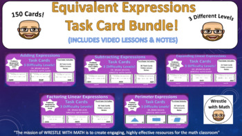 Preview of Equivalent Expressions Task Card Bundle (150 Cards & Different Ability Levels!)