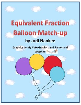 Preview of Equivalent Fraction Balloon Match-up
