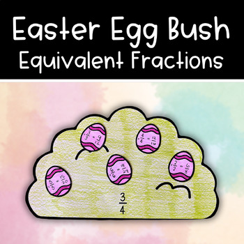 Preview of Equivalent Fraction Easter Egg Bush Math Craft